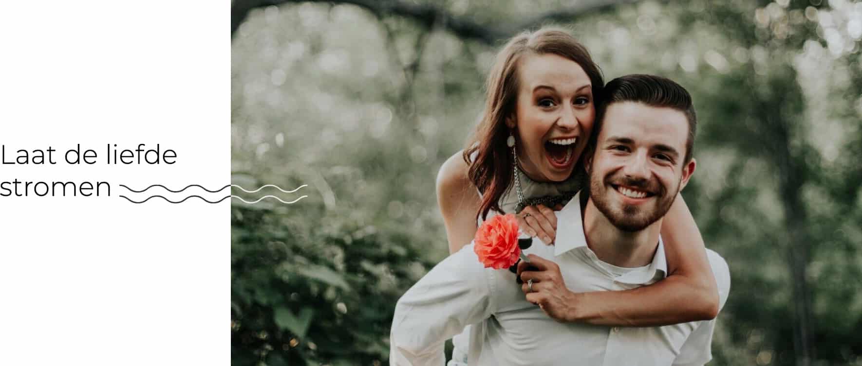 Laat de liefde stromen!